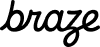 Braze